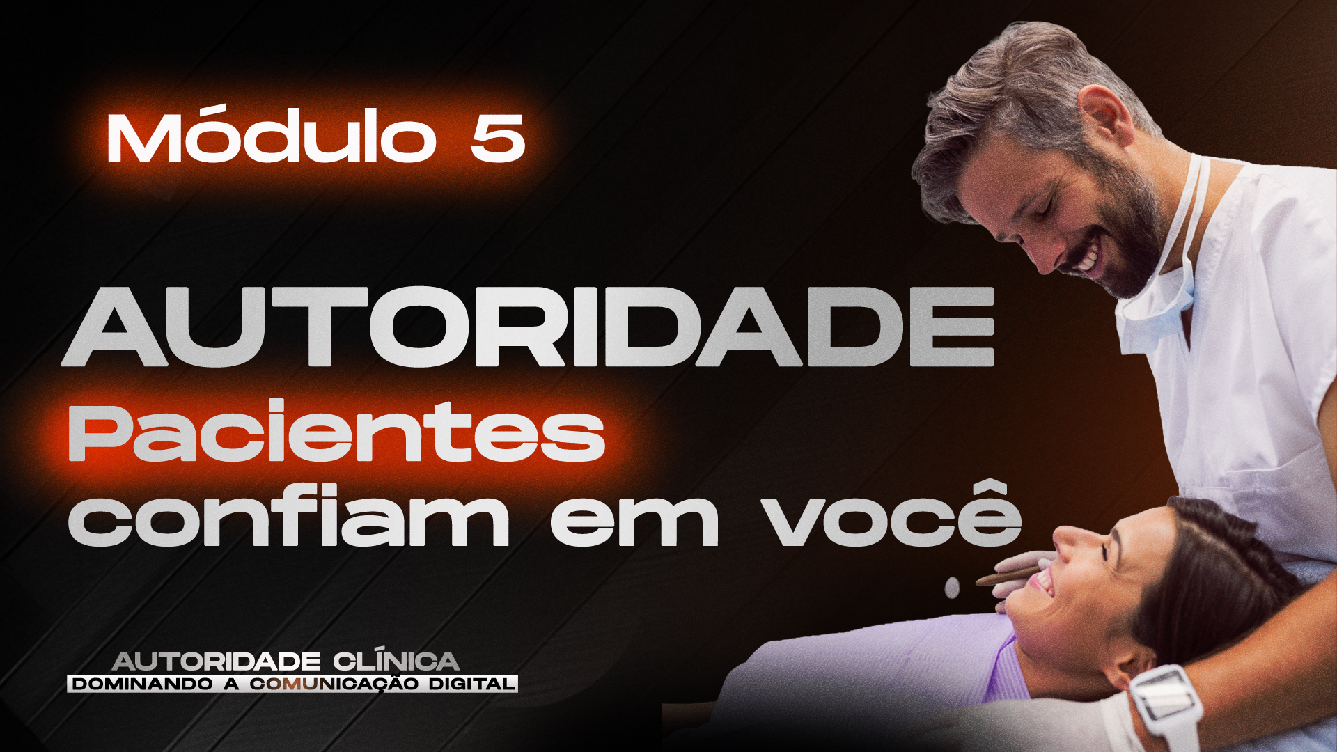 Módulo 5 - AUTORIDADE